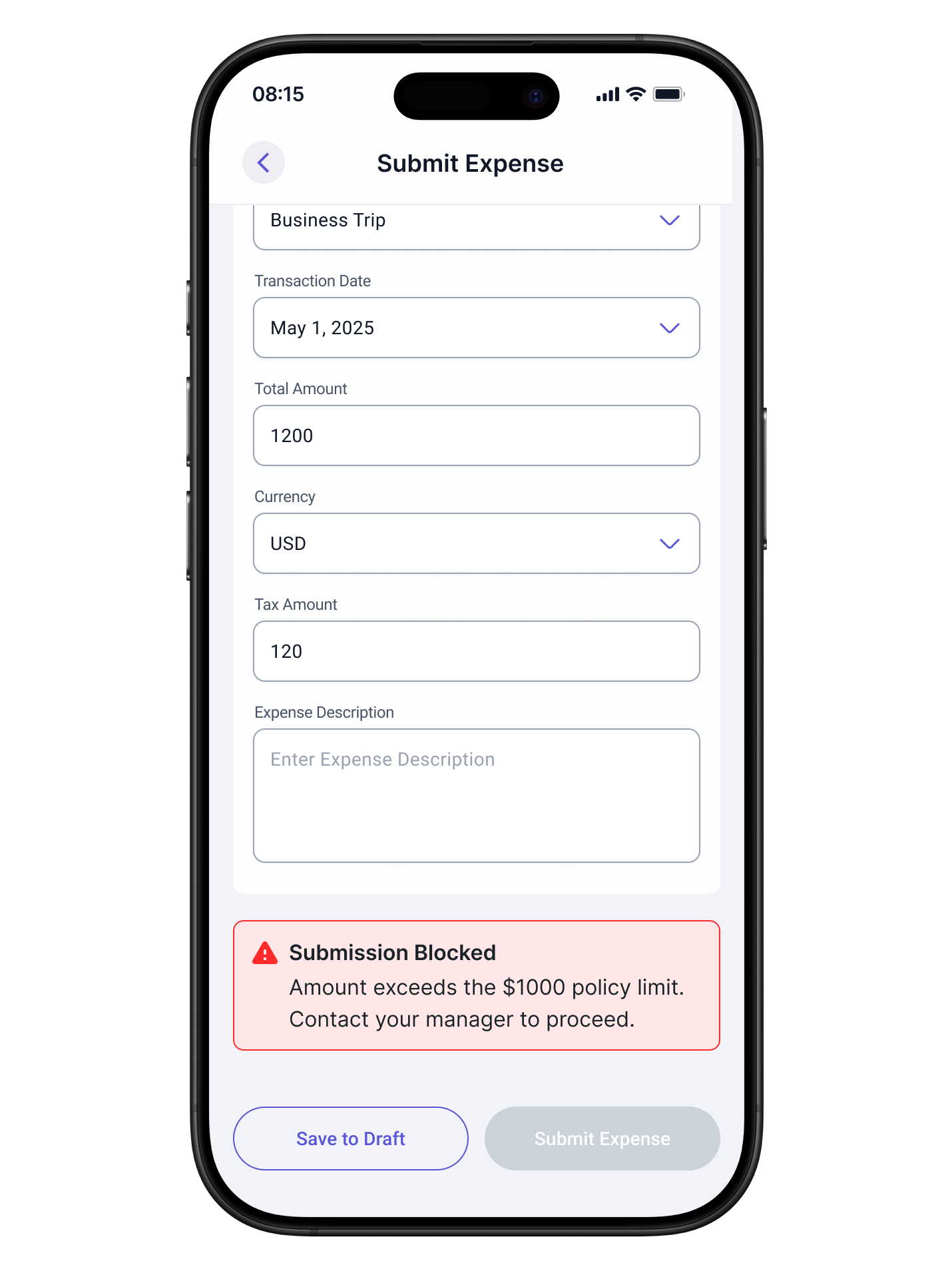 Before: Hard block preventing submission on policy violation